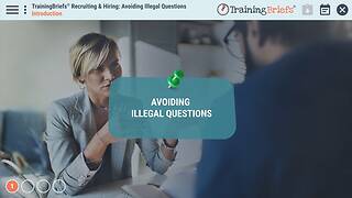 TrainingBriefs® Recruiting & Hiring: Avoiding Illegal Questions