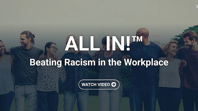 ALL IN!™ Beating Racism in the Workplace (English)