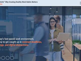TrainingBriefs® Why Creating Healthy Work Habits Matters