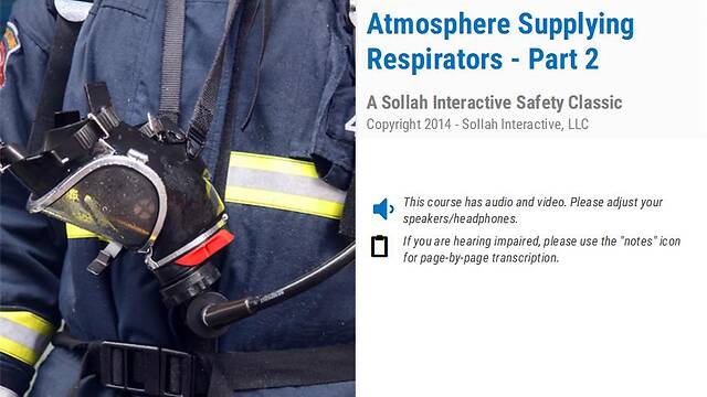 Atmosphere Supplying Respirators™ (Part 2)