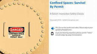 Confined Spaces: Survival by Permit™