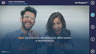 Got Respect?® Humor in the Workplace