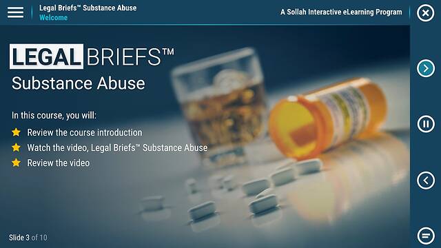Legal Briefs™ Substance Abuse: The Manager's Role in Creating & Maintaining a Drug-free Workplace